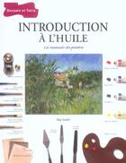 Couverture du livre « Introduction A L'Huile » de Ray Smith aux éditions Dessain Et Tolra