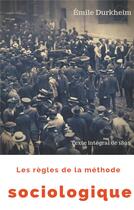 Couverture du livre « Les règles de la méthode sociologique » de Emile Durkheim aux éditions Books On Demand