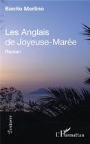 Couverture du livre « Les anglais de joyeuse-marée » de Benito Merlino aux éditions L'harmattan