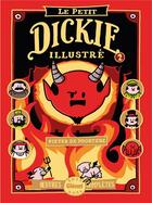 Couverture du livre « Le petit Dickie illustré 2 » de Pieter De Poortere aux éditions Glenat