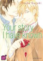 Couverture du livre « Your story I have known » de Tsuta Suzuki aux éditions Taifu Comics