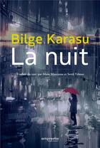 Couverture du livre « La nuit » de Bilge Karasu aux éditions Empreinte Temps Present