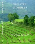 Couverture du livre « Théâtre d'ombres » de Michele Jullian aux éditions La Fremillerie