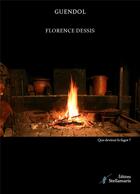 Couverture du livre « Guendol » de Florence Dessis aux éditions Stellamaris