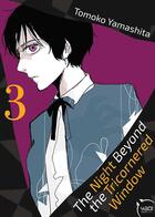 Couverture du livre « The night beyond the tricornered window Tome 3 » de Tomoko Yamashita aux éditions Taifu Comics