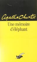 Couverture du livre « La mémoire d'éléphant » de Agatha Christie aux éditions Editions Du Masque