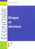 Couverture du livre « Risque et decision » de Gayant aux éditions Vuibert