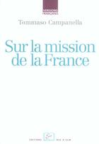 Couverture du livre « Sur la mission de la France » de Tommaso Campanella aux éditions Rue D'ulm
