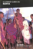 Couverture du livre « Le grand guide du kenya » de Collectif Gallimard aux éditions Gallimard-loisirs