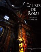 Couverture du livre « Les eglises de rome » de Caroline Rose et Pierre Grimal aux éditions Actes Sud