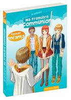 Couverture du livre « Je prépare ma première communion » de  aux éditions Signe