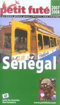 Couverture du livre « Senegal, 2007 petit fute » de Collectif Petit Fute aux éditions Le Petit Fute