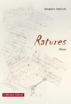 Couverture du livre « Ratures » de Seraphin Romitch aux éditions Societe Des Ecrivains