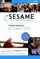 Couverture du livre « Annales Sésame 2014-2015 » de  aux éditions Studyrama