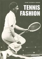 Couverture du livre « Tennis fashion » de Poirier D E. aux éditions Assouline