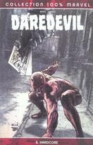 Couverture du livre « Daredevil t.8 : hardcore » de Brian Michael Bendis aux éditions Panini