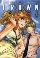 Couverture du livre « Crown Tome 4 » de You Higuri et Shinji Wada aux éditions Asuka