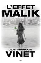 Couverture du livre « L'effet Malik t.2 ; les branches de l'olivier » de Jean-Francois Vinet aux éditions Ada
