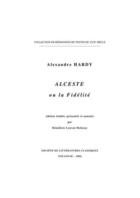 Couverture du livre « Alceste ou la fidélité » de Alexandre Hardy aux éditions Slc