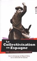 Couverture du livre « La collectivisation en espagne » de  aux éditions Cnt - Rp