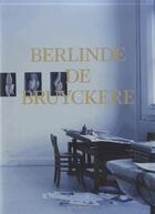 Couverture du livre « Berlinde de Bruyckere » de  aux éditions Fonds Mercator
