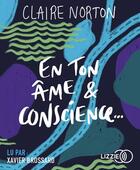 Couverture du livre « En ton ame et conscience » de Norton Claire aux éditions Lizzie