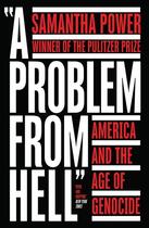 Couverture du livre « A PROBLEM FROM HELL - AMERICA AND THE AGE OF GENOCIDE » de Samantha Power aux éditions William Collins