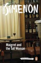 Couverture du livre « Maigret And The Tall Woman » de Georges Simenon aux éditions Adult Pbs