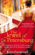 Couverture du livre « The Jewel Of St Petersburg » de Kate Furnivall aux éditions Little Brown Book Group Digital