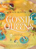 Couverture du livre « The Gossip Queens (Mills & Boon M&B) » de Kate Austin aux éditions Mills & Boon Series