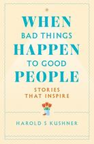 Couverture du livre « WHEN BAD THINGS HAPPEN TO GOOD PEOPLE » de Harold Kushner aux éditions Bluebird