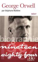 Couverture du livre « George Orwell » de Stephane Maltere aux éditions Folio