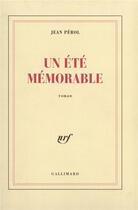 Couverture du livre « Un été mémorable » de Jean Perol aux éditions Gallimard
