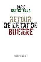 Couverture du livre « Retour de l'état de guerre » de Dario Battistella aux éditions Armand Colin