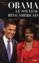 Couverture du livre « Obama, le nouveau rêve américain » de Martin Even aux éditions Fayard