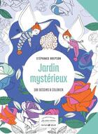 Couverture du livre « Jardin mystérieux ; petit cahier harmonie » de Stephanie Brepson aux éditions Solar