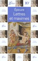 Couverture du livre « Lettres et maximes » de Epicure aux éditions J'ai Lu