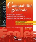 Couverture du livre « Comptabilité générale 2012-2013 (16e édition) » de Beatrice Grandguillot et Francis Grandguillot aux éditions Gualino