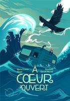 Couverture du livre « À coeur ouvert » de Marie-France Chevron-Zerolo et Elisabeth Benoit-Morelli aux éditions Courtes Et Longues