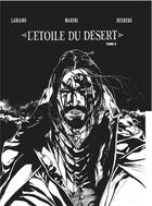Couverture du livre « L'étoile du désert Tome 4 » de Hugues Labiano et Stephen Desberg et Enrico Marini aux éditions Perspectivesart9