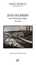 Couverture du livre « EMILE MOSELLY - JEAN DES BREBIS » de Jfrançois Chénin aux éditions Thebookedition.com