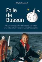 Couverture du livre « Folle de bassan » de Brigitte Boussuat aux éditions Nautilus Medias