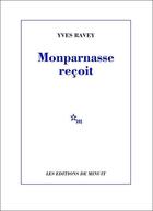 Couverture du livre « Montparnasse reçoit » de Yves Ravey aux éditions Minuit