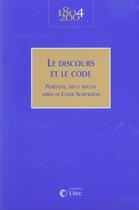 Couverture du livre « Le discours et le code portalis, deux siecles apres le code napoleon » de Collectif Litec aux éditions Lexisnexis