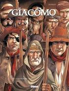 Couverture du livre « Giacomo C. Tome 15 : la chanson des guenilles » de Jean Dufaux et Griffo aux éditions Glenat