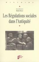 Couverture du livre « Les régulations sociales dans l'antiquité » de Michel Molin aux éditions Pu De Rennes