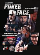 Couverture du livre « Poker face ; démasquez vos adversaires » de Alexis Laipsker aux éditions Ma