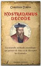 Couverture du livre « Nostradamus décodé » de Christian Turpin aux éditions Archipel