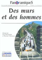 Couverture du livre « REVUE PANORAMIQUES N.67 ; des murs et des hommes » de Revue Panoramiques aux éditions Charles Corlet