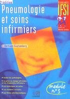 Couverture du livre « Pneumologie et soins infirmiers ; 2e édition » de Alain Juillard aux éditions Lamarre